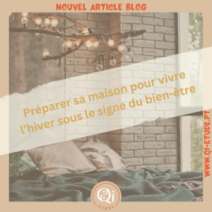 Article Blog Bien préparer sa maison pour vivre l'hiver sous le signe du bien-être