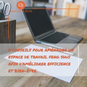 Aménager un espace de travail Feng Shui