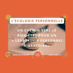Ecologie personnelle et QVT