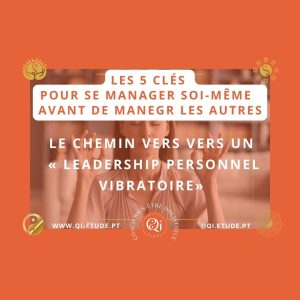 Leadership personnel vibratoire