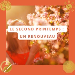 Le second printemps de la femme, le renouveau