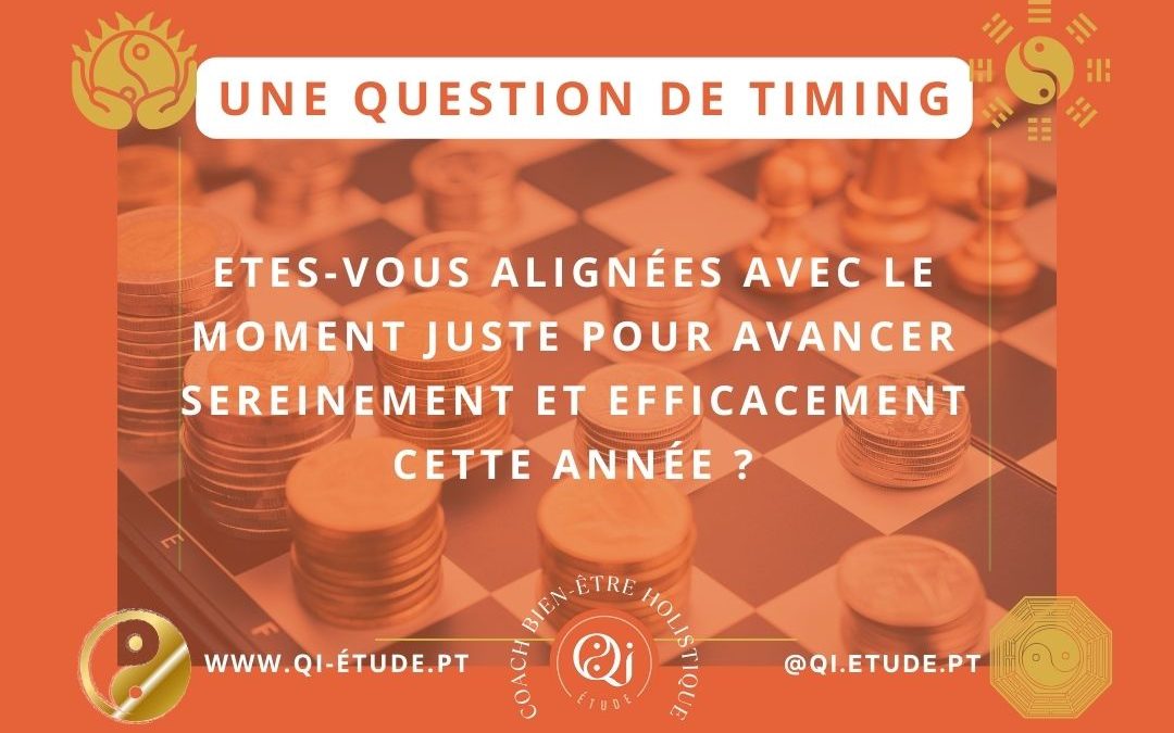 Est-ce le bon timing ?